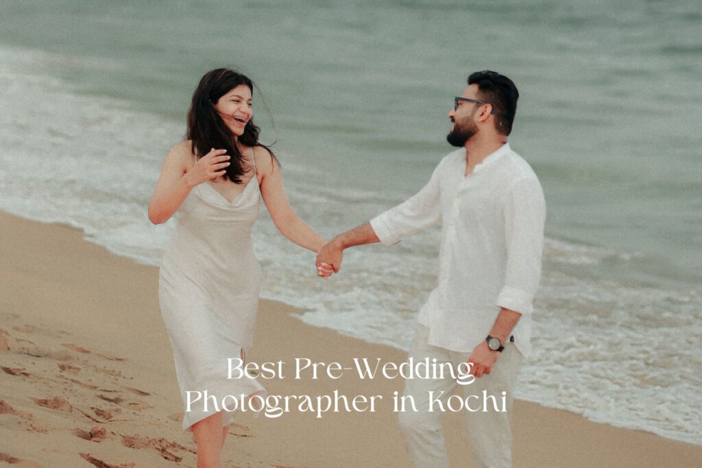 best pre wedding photographer in kochi